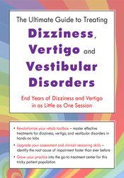 Jamie Miner – The Ultimate Guide to Treating Dizziness, Vertigo, and Vestibular Disorders – End Years of Dizziness and Vertigo in as Little as One Session