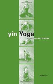 Paul Grilley – Yin Yoga Outline of A Quiet Practice