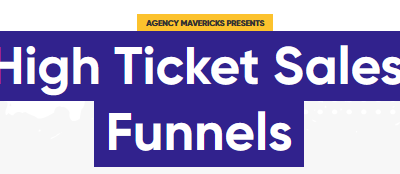 Troy Dean – High Ticket Sales Funnels