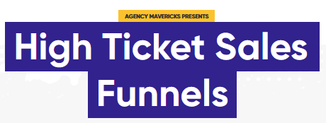 Troy Dean – High Ticket Sales Funnels