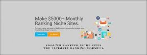 Make $5000Mo Ranking Niche Sites – The Ultimate