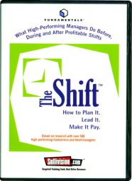 Jim Sullivan – The Shift: How to Plan It, Lead It, Make It Pay