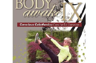 Dr Sue Morter – BA9-DIG BodyAwake IX Digital – Conscious Calisthenics