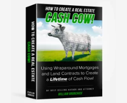 William Bronchick – Create a Cash Cow Using Wraps 2021