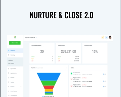 Nurture & Close 2.0 Nurture & Close 2.0