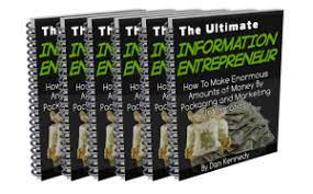 Dan Kennedy – The Ultimate Information Entrepreneur