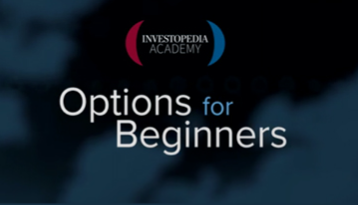 Investopedia Academy – Options for Begginers