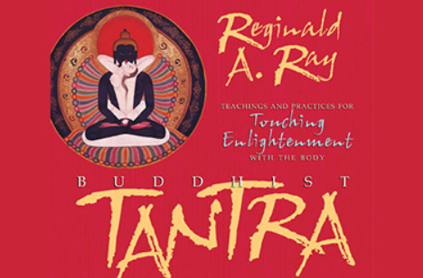 Reginald A Ray – Buddhist Tantra Reginald A Ray – Buddhist Tantra