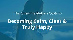 Davidji – Crisis Meditator’s Guide to Becoming Calm, Clear & Truly Happy