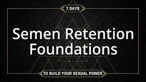 Taylor Johnson – Semen Retention Foundations