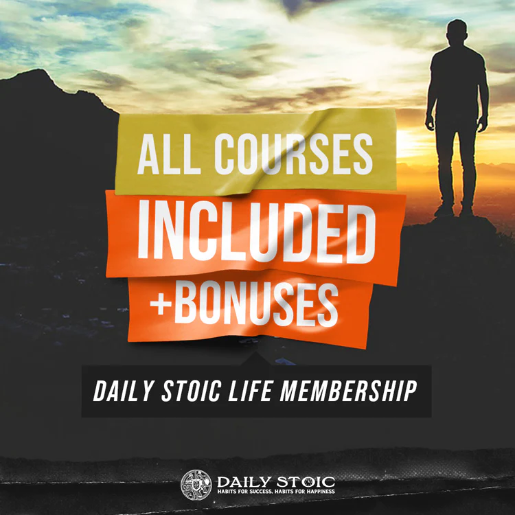 All Courses Daily Stoic Life Membership