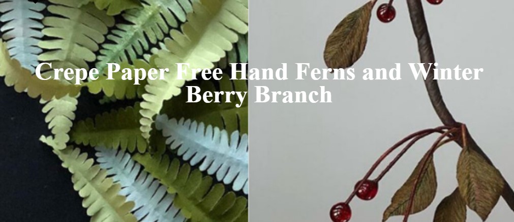 Amity Katharine Libby - Crepe Paper Free Hand Ferns and Winter