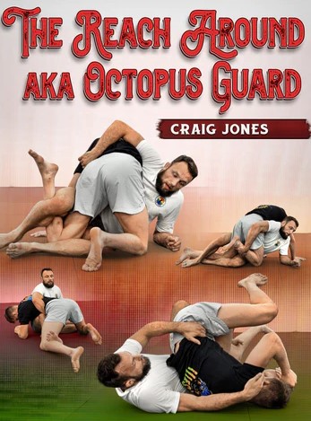 Craig Jones The Reach Around aka Octopus Guard