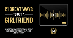 Dan Bacon 21 Great Ways To Get A Girlfriend