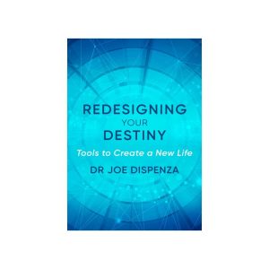 Dr. Joe Dispenza - Redesigning Your Destiny Online Course