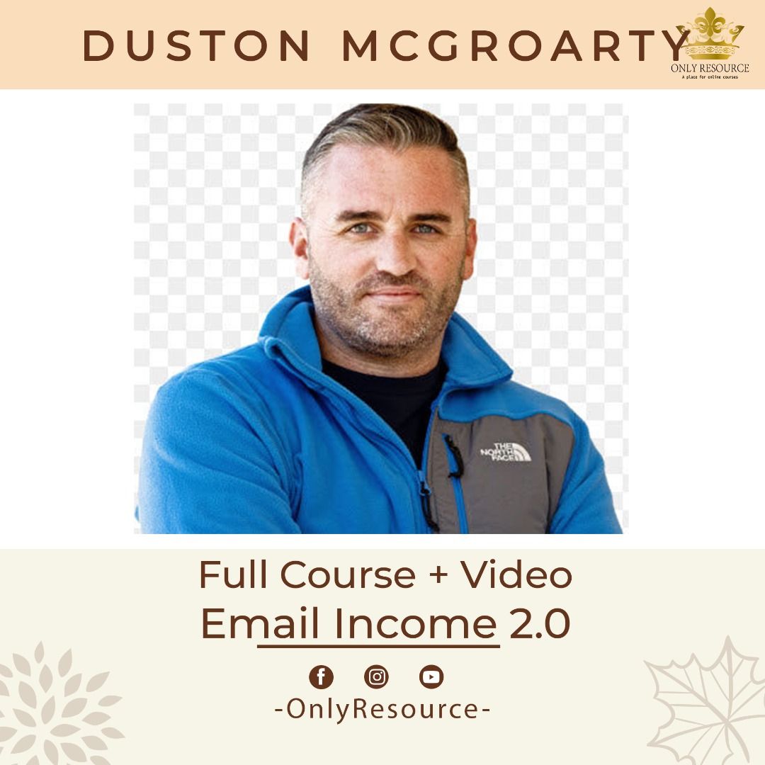 Duston-McGroarty-Email-Income-2.0-1