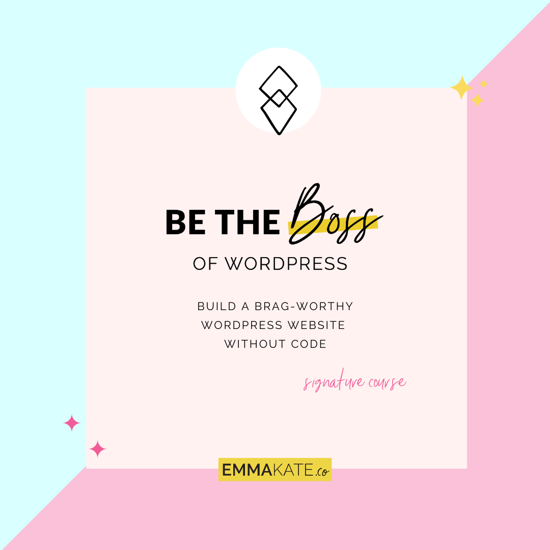 Emma-Kate-Be-The-Boss-Of-WordPress
