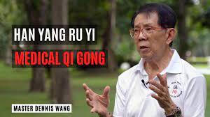 Han Yang Ru Yi Medical Qi Gong