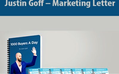 Justin Goff – Marketing Letter – 1000 Buyers a Day