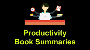 Mani Vaya Productivity Book Summaries