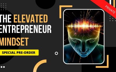 Matt Clark – The Elevated Entrepreneur Mindset