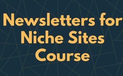 Mushfiq Sarker – Newsletters for Niche Sites Course 2023