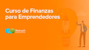 Neetwork Business School – Curso de Finanzas Para Emprendedores