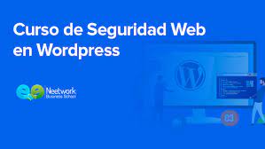 Neetwork Business School – Curso de Seguridad Web en WordPress