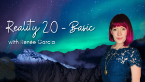 Renee Garcia Reality 2.0 The Official Reality Transurfing Training Program