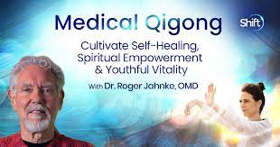 Roger Jahnke – Medical Qigong Bonus 2022