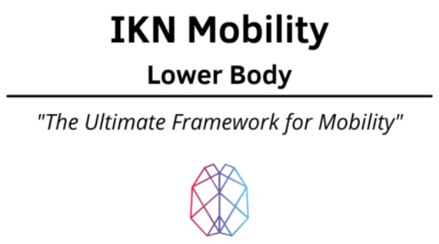 Ryan Foley IKN Mobility Lower Body