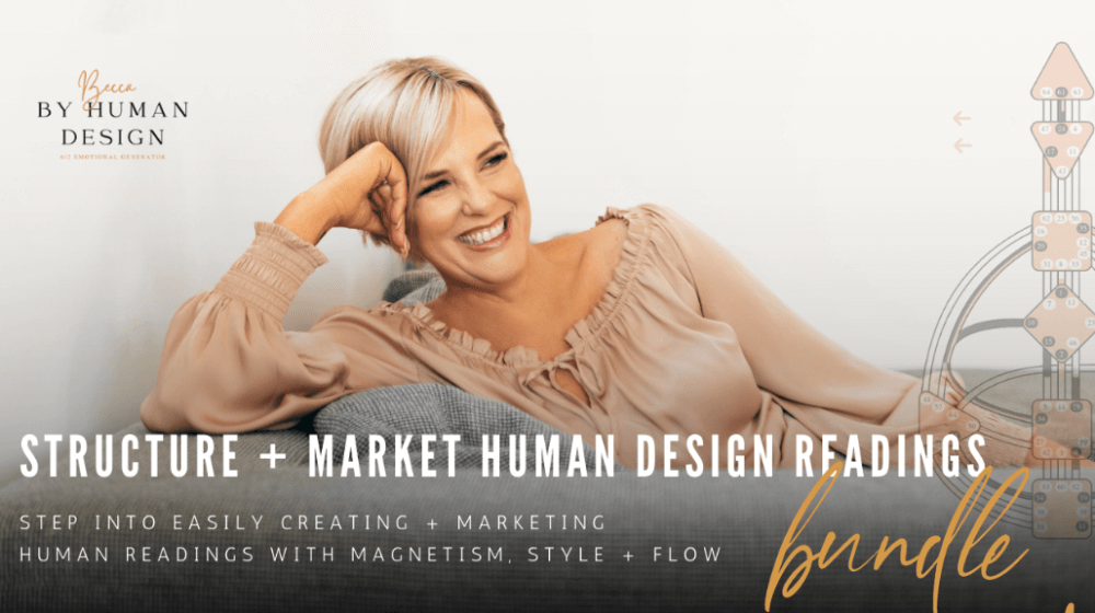 Becca-Francis-Structure-Market-Human-Design-Readings-Bundle-1