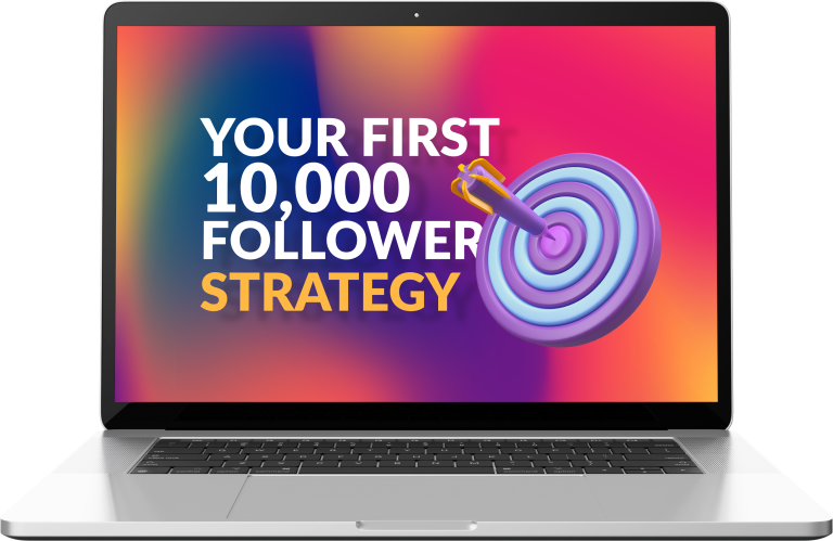 Module 1: Your first 10,000 follower strategy