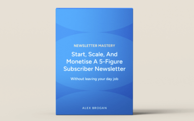 Alex Brogan – Newsletter Mastery