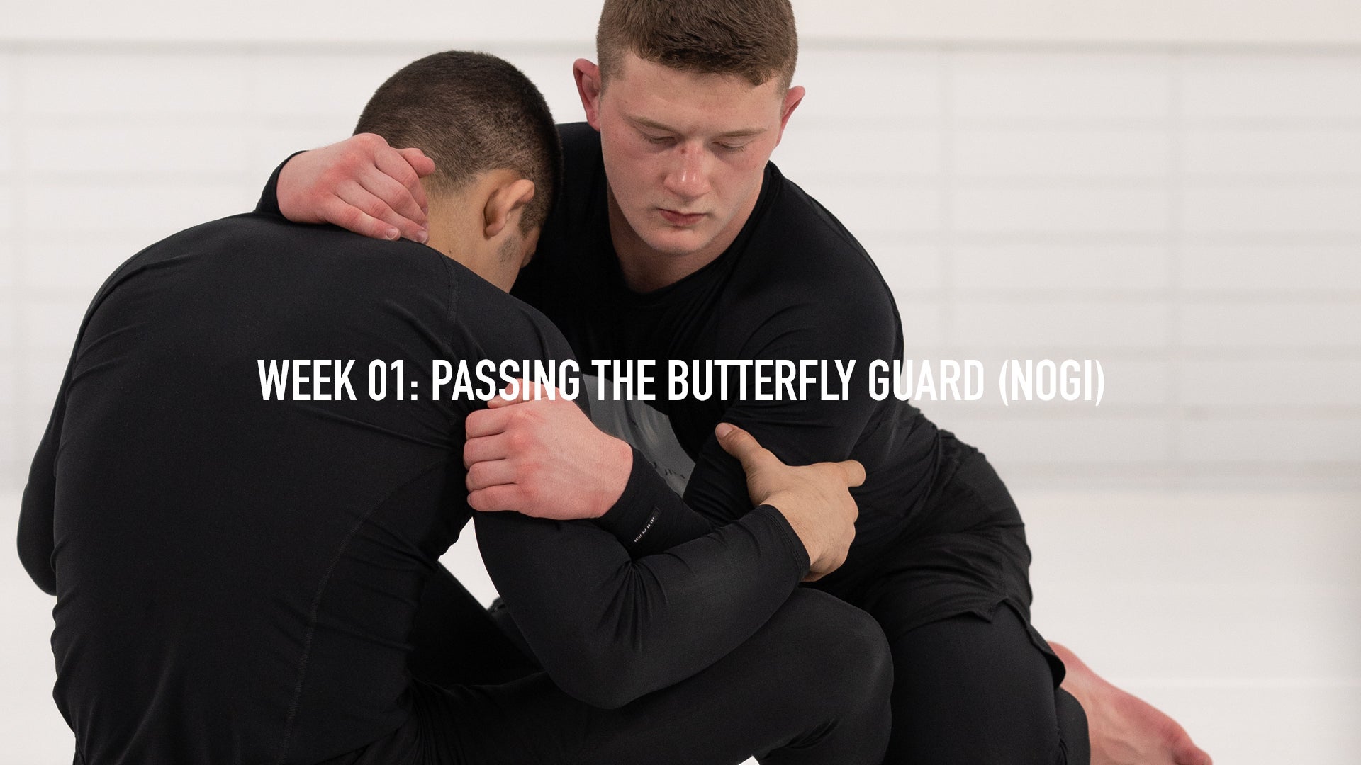 Week 01: Passing the Butterfly Guard (Trailer)