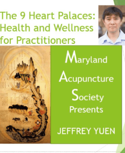 JEFFREY YUEN – The Nine Heart Palaces Wellness and Healing for Practitioners and Patients