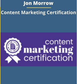 Jon Morrow - Content Marketing Certification 1