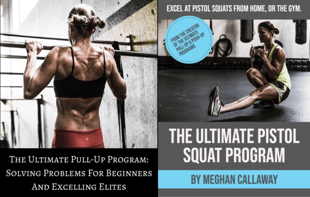 Meghan Callaway Fitness – The Ultimate Muscle-Up & Pistol Squat Package