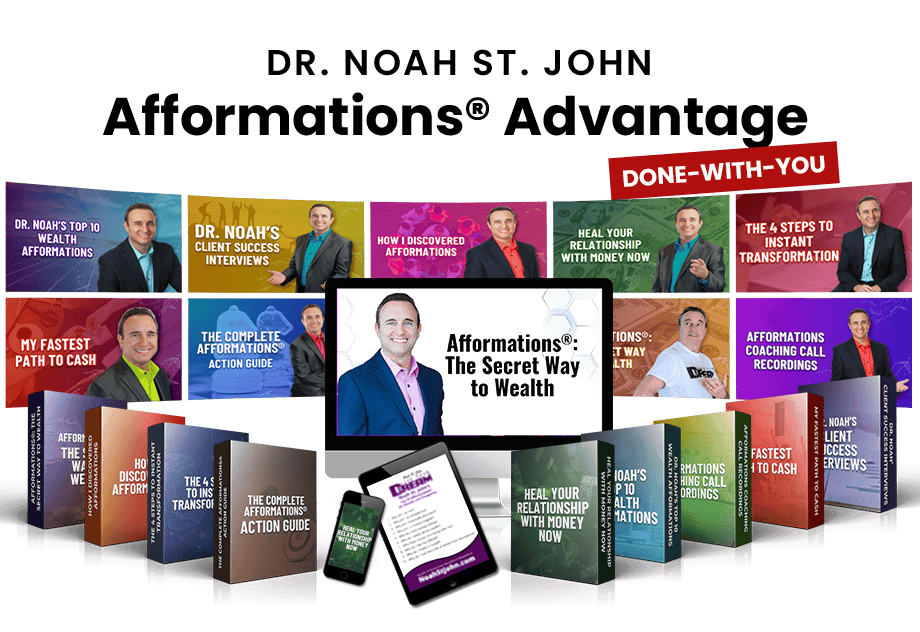 Noah St. John - Afformations Advantage + Fortune’s Formula - Supporting ...