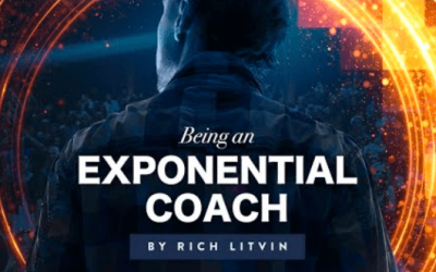 Rich Litvin – Being an Exponential Coach