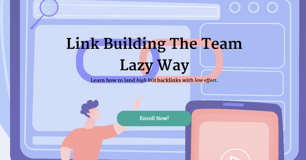 Shawna Newman – Link Building The Team Lazy Way (High ROI