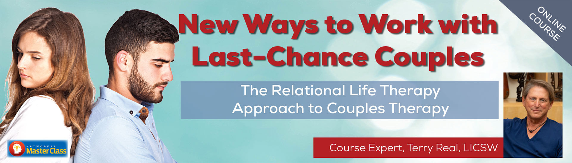 Terry Real – New Ways to Work with Last-Chance Couples with TRTRLTATCT