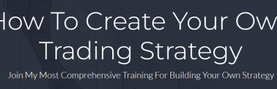 TradeSmart – How To Create Your Own Trading Strategy