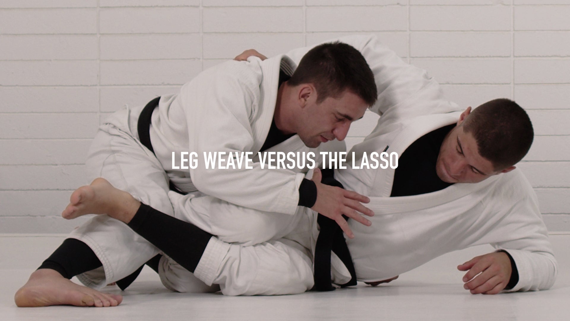 Leg Weave Versus The Lasso