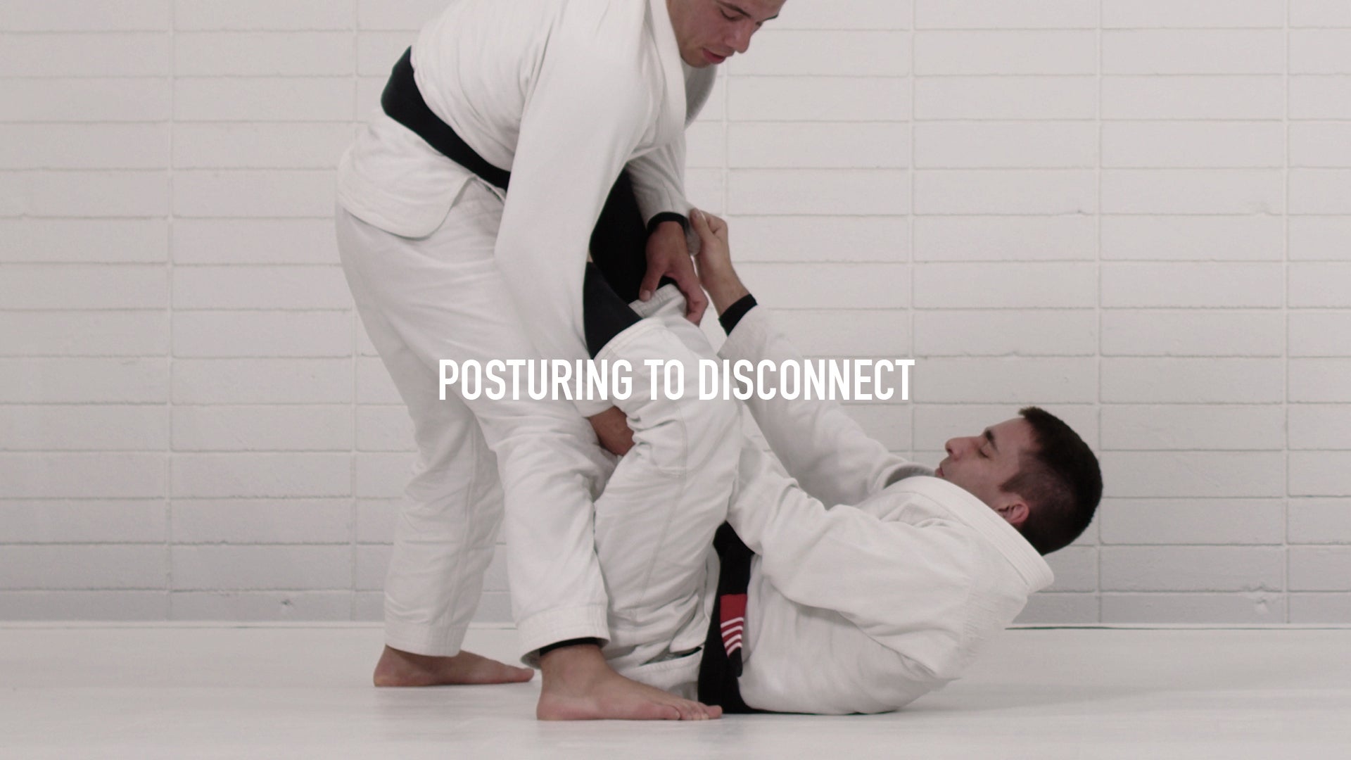 Posturing To Disconnect