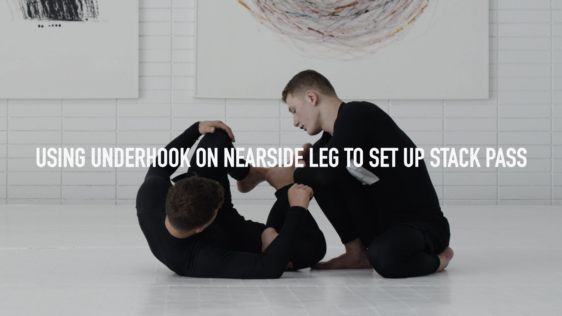 Using Underhook On Nearside Leg To Set Up Stack Pass