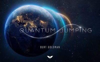 Burt Goldman – Quantum Jumping: Create a brand new you by projecting your consciousness