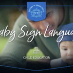 Centre of Excellence – Baby Sign Language Diploma Course