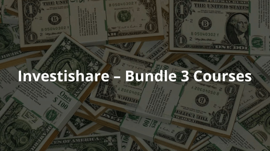 Investishare – Bundle 3 Courses