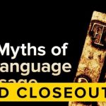 John McWhorter – Myths, Lies, and Half-Truths of Language Usage